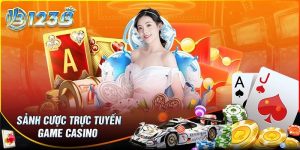 Danh mục trò chơi Game Casino 123B nổi bật